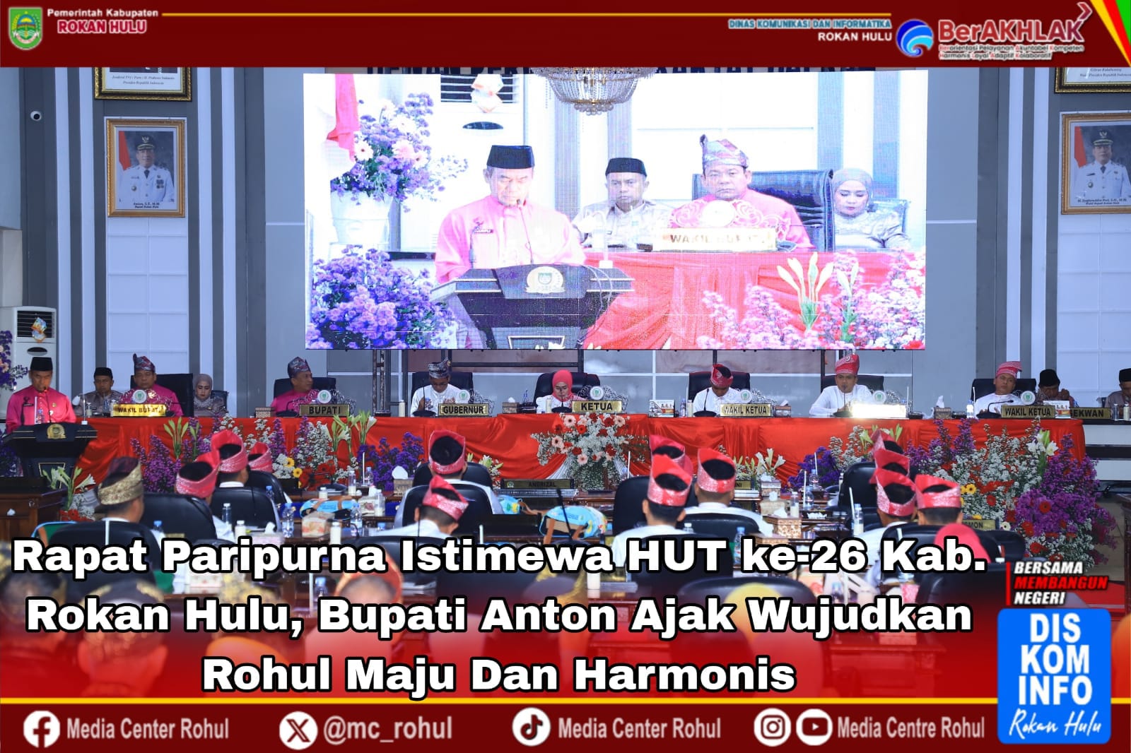 DPRD Rohul Gelar Rapat Paripurna Istimewa Dalam Rangka HUT Ke-26 Kabupaten Rokan Hulu