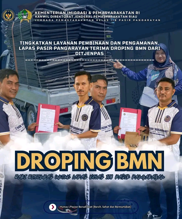 Lapas Kelas IIB Pasir Pengaraian Terima Dropping BMN Dari Ditjen Pemasyarakatan