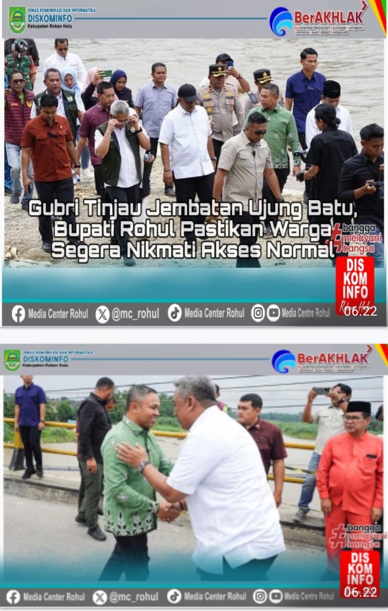 Bupati Rohul Anton, ST MM Dampingi Gubri Tinjau Jembatan Ujung Batu, Janji Perbaikan Rampung Dalam Sebulan