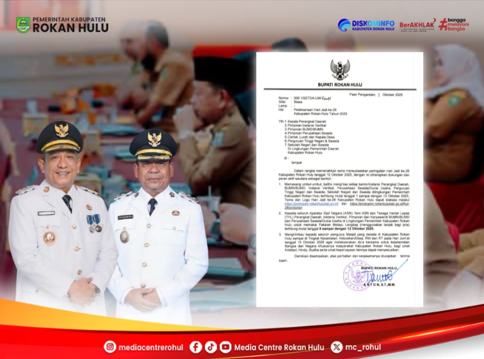 Bupati Rohul Anton, ST MM Ajak Masyarakat Sukseskan Hari Jadi Ke-26 Rokan Hulu Dengan Semangat Kebersamaan